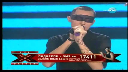 X Factor България Helloween Jeason Brad Lewis Zombie и Madonna
