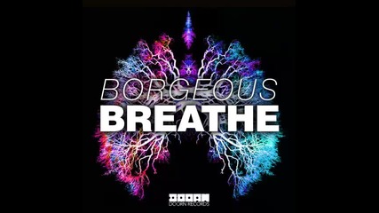 *2014* Borgeous - Breathe