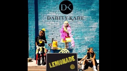 *2014* Danity Kane ft. Nicki Minaj - Lemonade ( Remix )