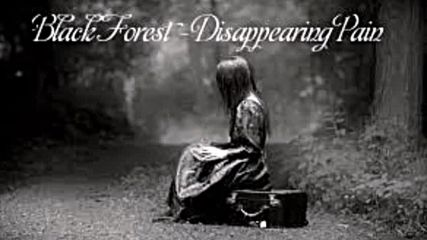 Black Forest - Disappearing Pain