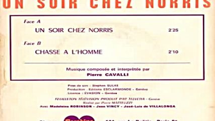 Pierre Cavalli - Un soir chez Norris (1971 france) inst.