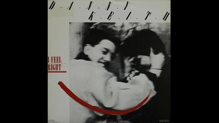 Danny Keith - I Feel Right