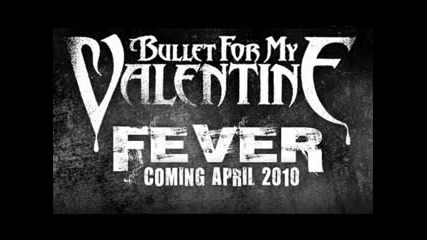 Bullet For My Valentine - Begging For Mercy 