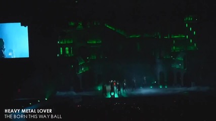 Lady Gaga - Heavy Metal Lover ! Live At The Born This Way Ball [ Fan Made Dvd ]