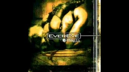Evereve - Fade To Grey