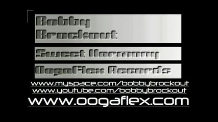 Bobby Brockout - Sweet Harmony
