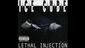 11. Ice Cube - Enemy ( Lethal Injection )