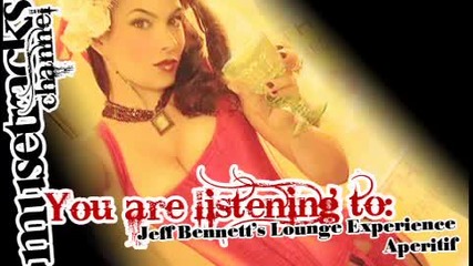Jeff Bennetts Lounge Experience - Aperitif