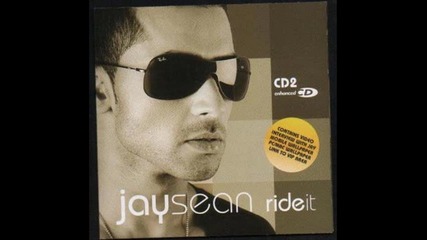Jay Sean - Ride it