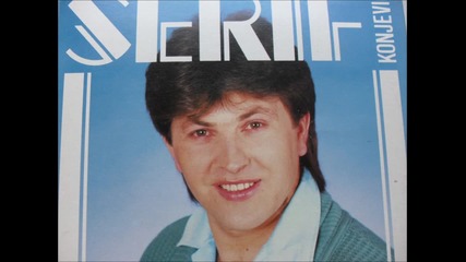 Serif Konjevic - A Ti Spavas