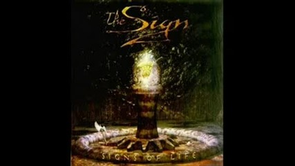 The Sign - Forever Again