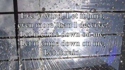 Let it Rain