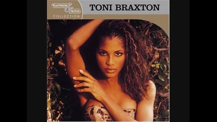 Toni Braxton - 08 - He Wasnt Man Enough 