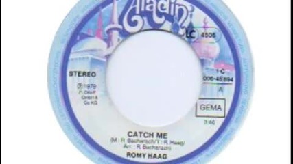 Romy Haag - Catch Me