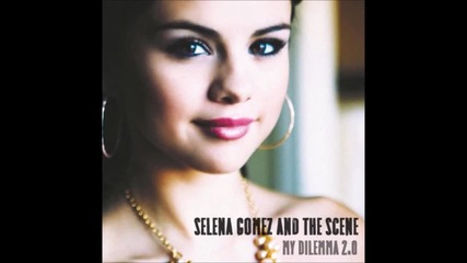 Selena Gomez - My Dilema 2.0