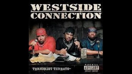Westside Connection - Hoo Bangin [music]