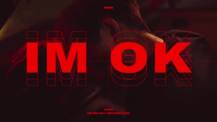Ikon - I'm Ok (бг превод)