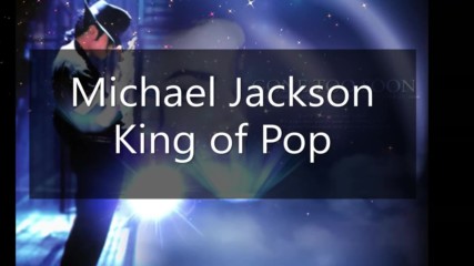 Michael Jackson King of Pop