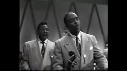 Ink Spots - Its Only A Shanty In Old Shan