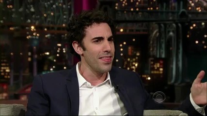 Sasha Baron Cohen on Letterman2/2