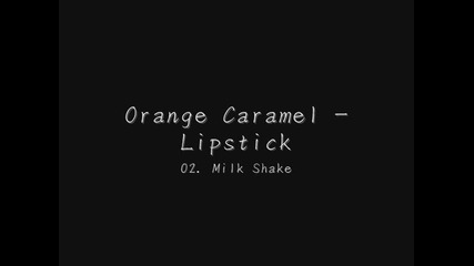 Orange Caramel - Milk Shake