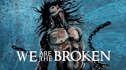 Seventh Day Slumber - We Are The Broken (2014)