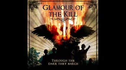 Glamour of the Kill - Until Death