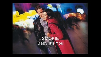 Smokie - Baby It's You (lyrics)