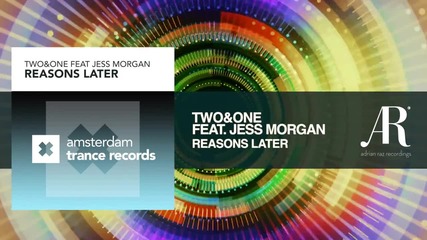 Two&one; feat. Jess Morgan - Reasons Later
