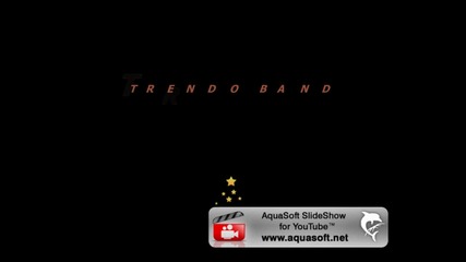 Trendo Band - Podari mi mir promo 2012