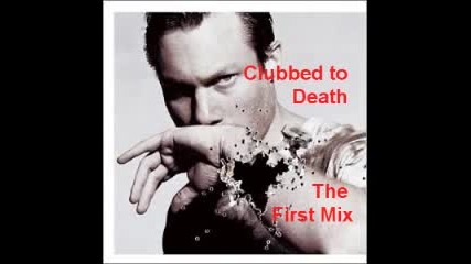 Rob Dougan (rob D) - Clubbed to death (the First Mix)