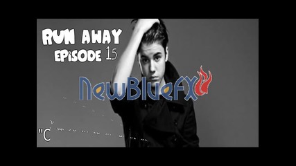 Run Away - Episode 15 " Отиде си моят ангел!"
