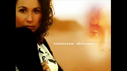 Minnie Driver - Hungry Heart 