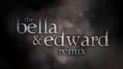 The Bella And Edward Remix Eclipse Movie Kaleb Nation 