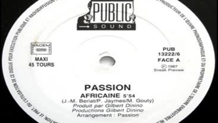 Passion - Africaine (extended Version) 1987