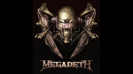 Megadeth - Skin Of My Teeth 