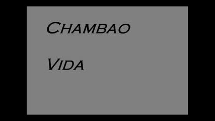 Chambao - Vida