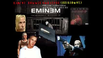 Eminem - Kim And Bonnie And Clyde