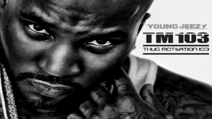Young Jeezy ft. Lil' Wayne - Ballin'
