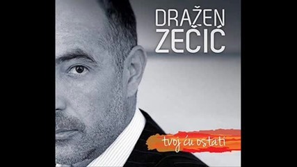 Drazen Zecic Ja sa vinom nastavio 2013