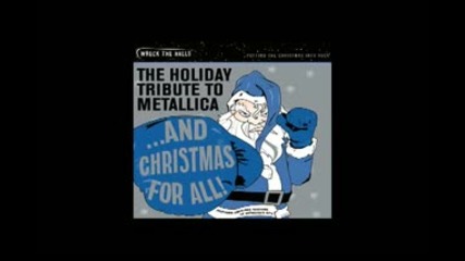 Christmas Edition - Metallica - Wherever I May Roam 
