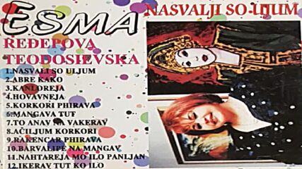 Esma Redzepova-teodosievska - Nasvalji so uljum 2002