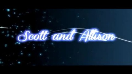 Teen Wolf Scott & Allison Dont want to miss a thing