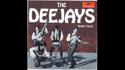 Deejays - Baby Talk