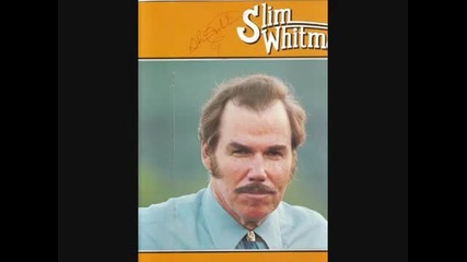 Slim Whitman - Old Spinning Wheel 