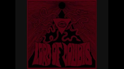 Lord of Doubts - Take Me there