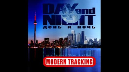 Modern Tracking - Day & Night