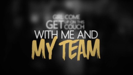 Зарибяващ трак » Me And My Team - Maejor Ali ft. Trey Songz, Kid Ink