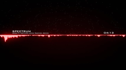 Zedd Ft. Matthew Koma -- Spectrum (razihel Remix)