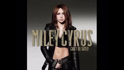 Miley Cyrus - Cant Be Tamed - Forgiveness And Love 